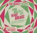 Caro Emerald: 
DRUM ROLLS & HEART BREAKS.