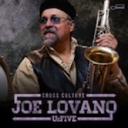 Joe Lovano: 
CROSS CULTURE