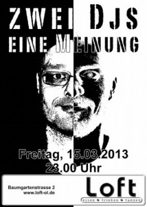 Zwei DJs, Eine Meinung