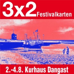 Wir konnten für Euch noch 3 x 2 Festivalkarten für Watt en Schlick besorgen!