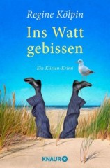 Regine Kölpin:  „Ins Watt gebissen“