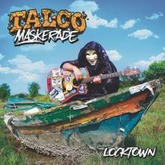 Talco Maskerade: LOCKTOWN