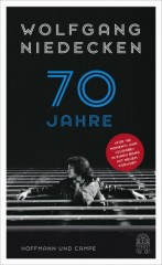 Wolfgang Niedecken: <br />„70 Jahre“ <br />Hoffmann und Campe, 29,90 €