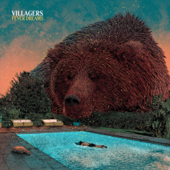 Villagers: FEVER DREAMS (VÖ: 20.8.)