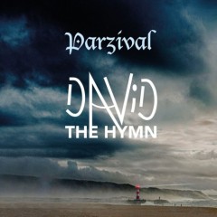 MoX Soundcheck: Parzival: DAVID – THE HYMN